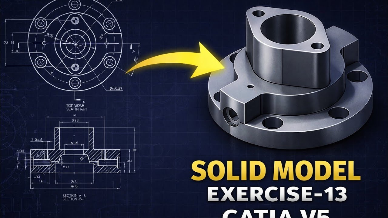 CATIA V5 Solid Model Exercise 13 | 2D Drawing to 3D Part Design Tutorial (Beginner)