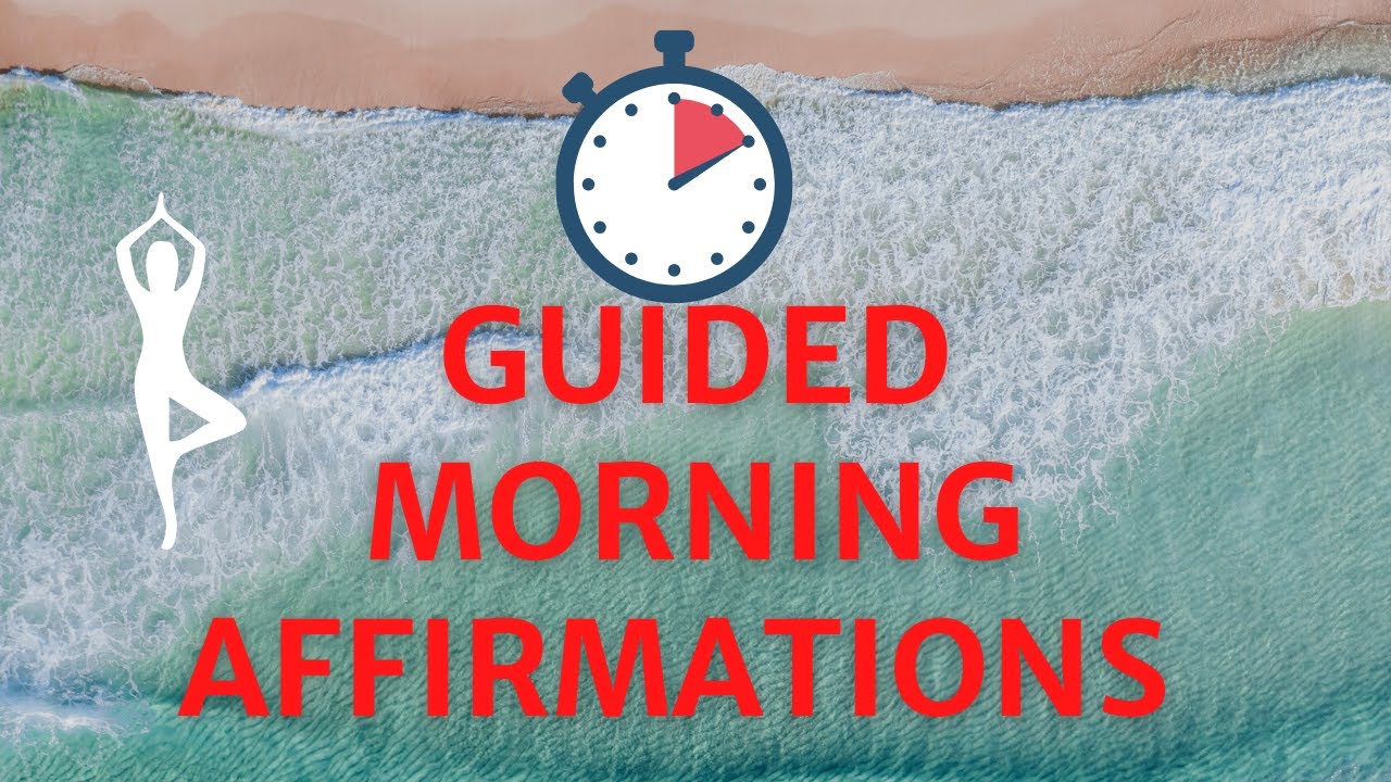 Guided Meditation (10 Minutes) Morning Affirmations