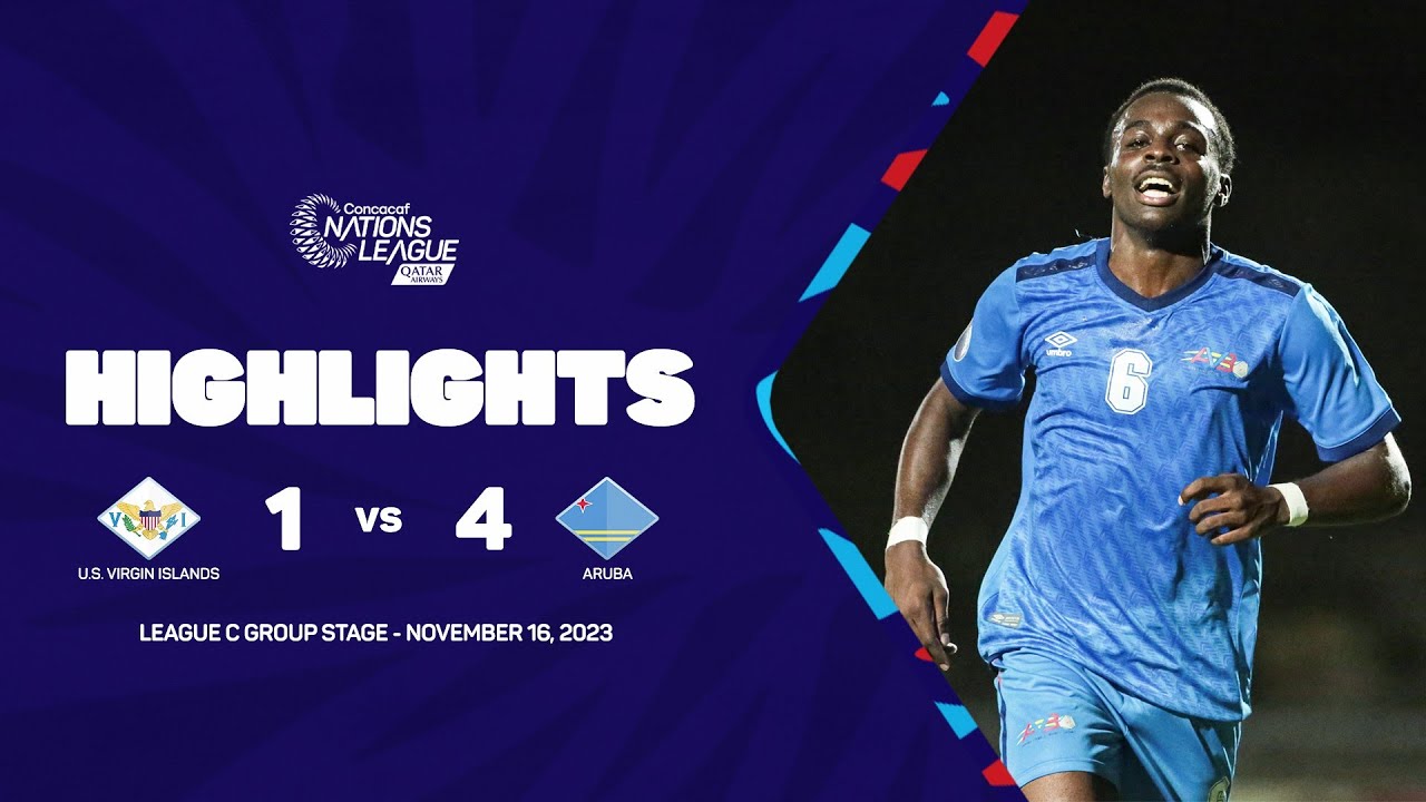 Highlights | U.S. Virgin Islands vs Aruba | 2023/24 Concacaf Nations League