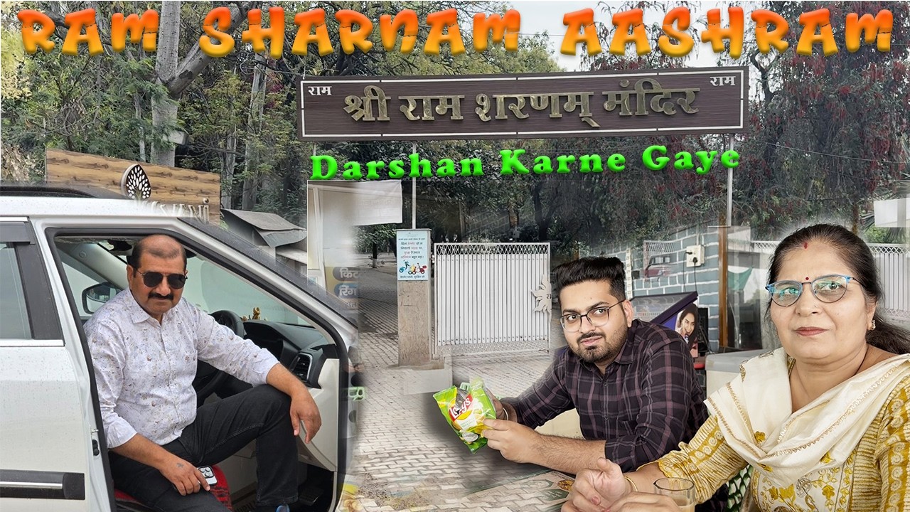 Achanak Ram Sharnam Ashram Gaye 🙏 | Guru Ji Se Aashirvaad | Special Day