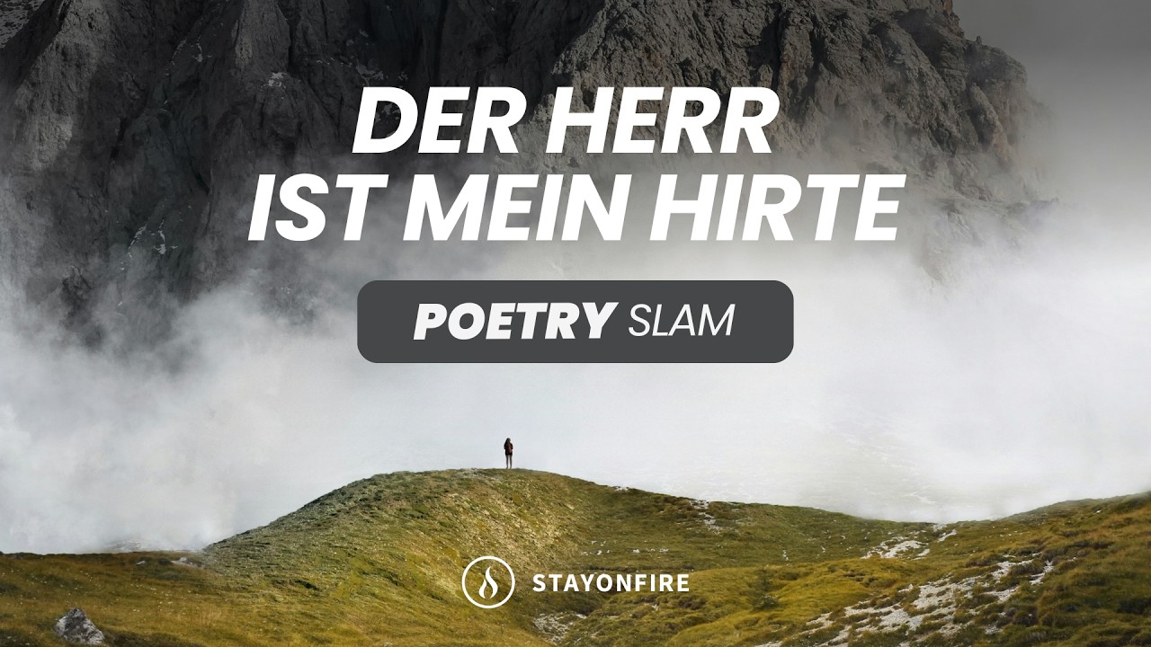 Der Herr ist mein Hirte - Lenya Marie Radtke | Christlicher Poetry Slam