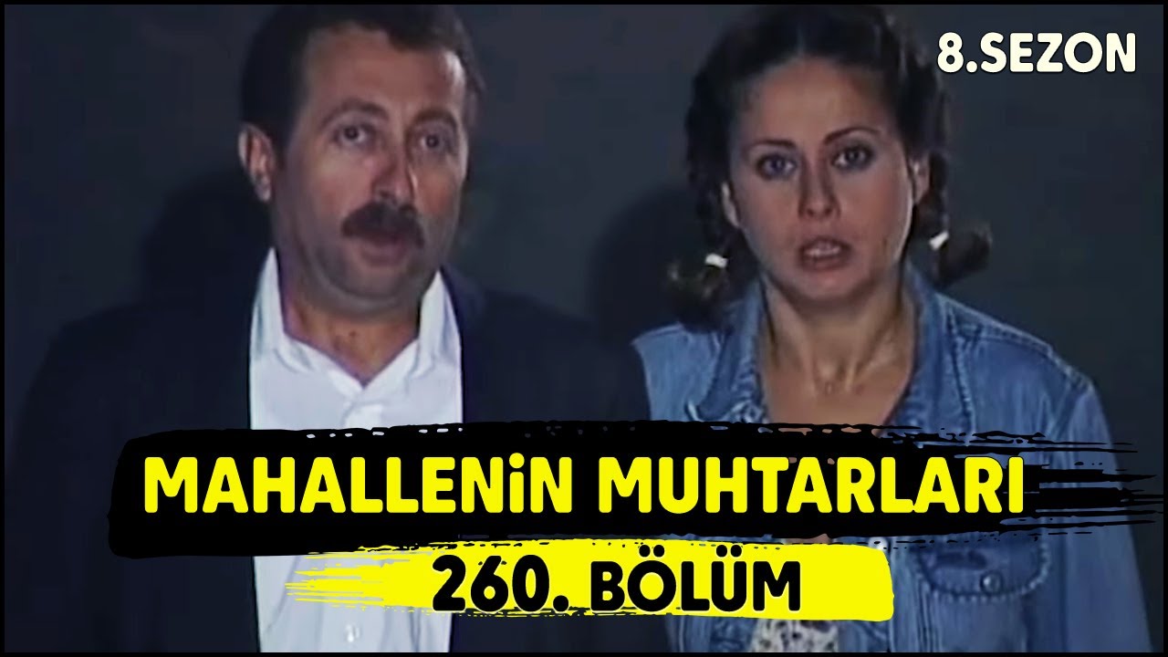 Mahallenin Muhtarları 