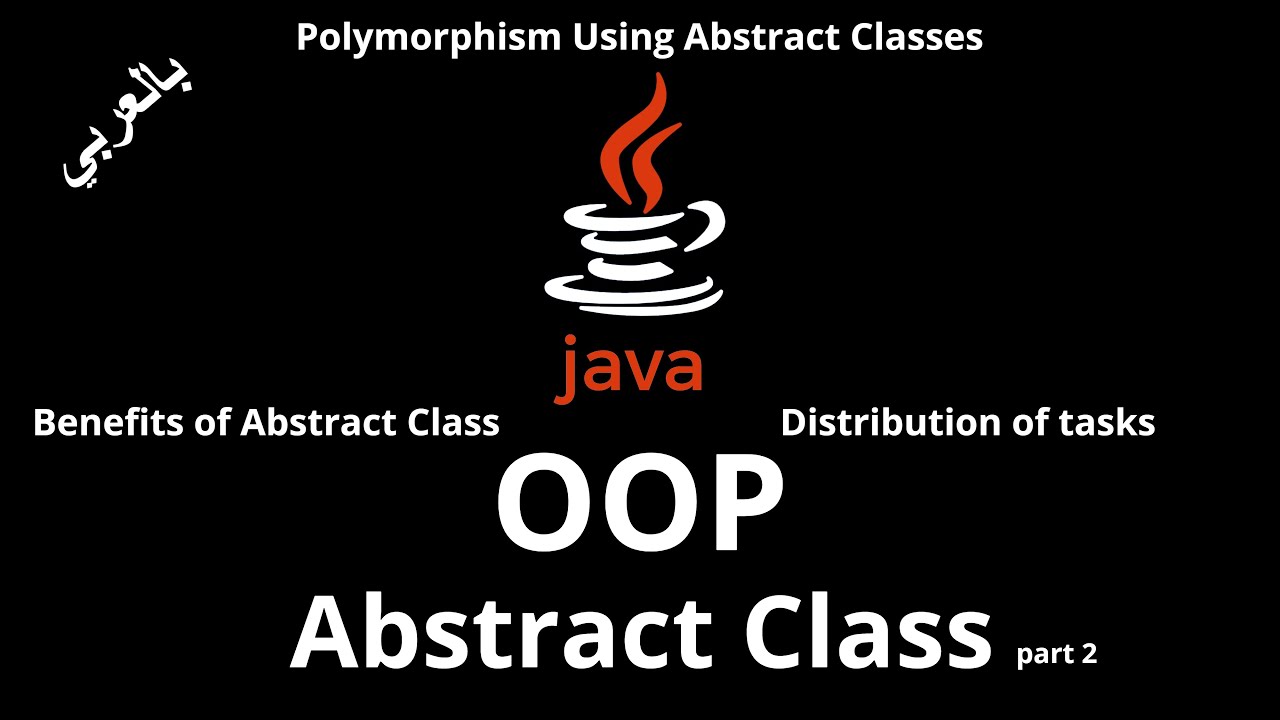 #054 [JAVA] - Abstract Class part 2 (Polymorphism, Benefits of Abstract Class)