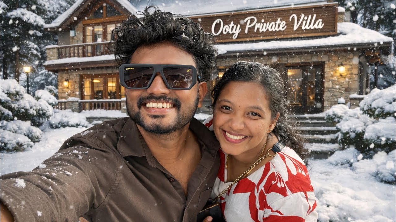 ooty private villa | ooty vlog part 02