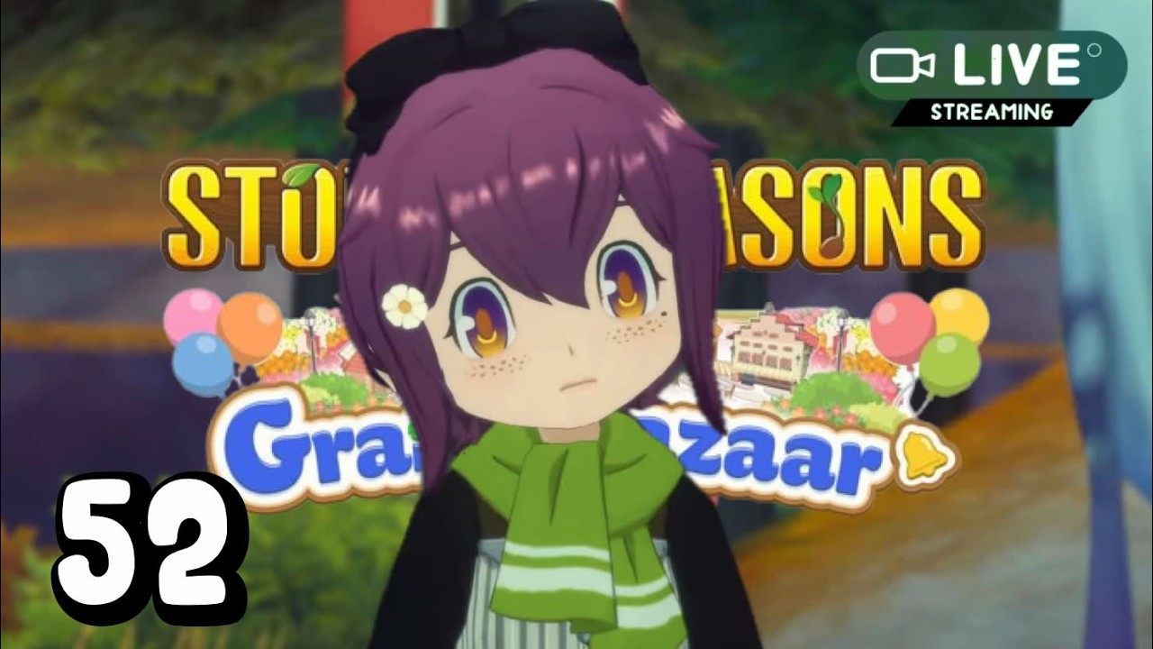 #52 | อะไรนะ? ภาษี 1 ล้าน++ | STORY OF SEASONS: GRAND BAZAAR