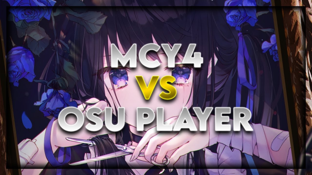 Osu | Osu Player vs mcy4 on lonely pirouette