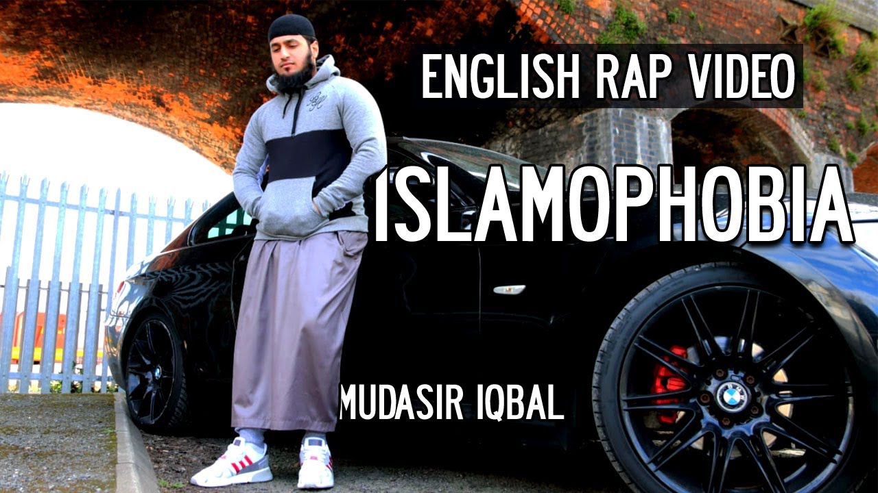ISLAMOPHOBIA | English Rap | Mudasir Iqbal
