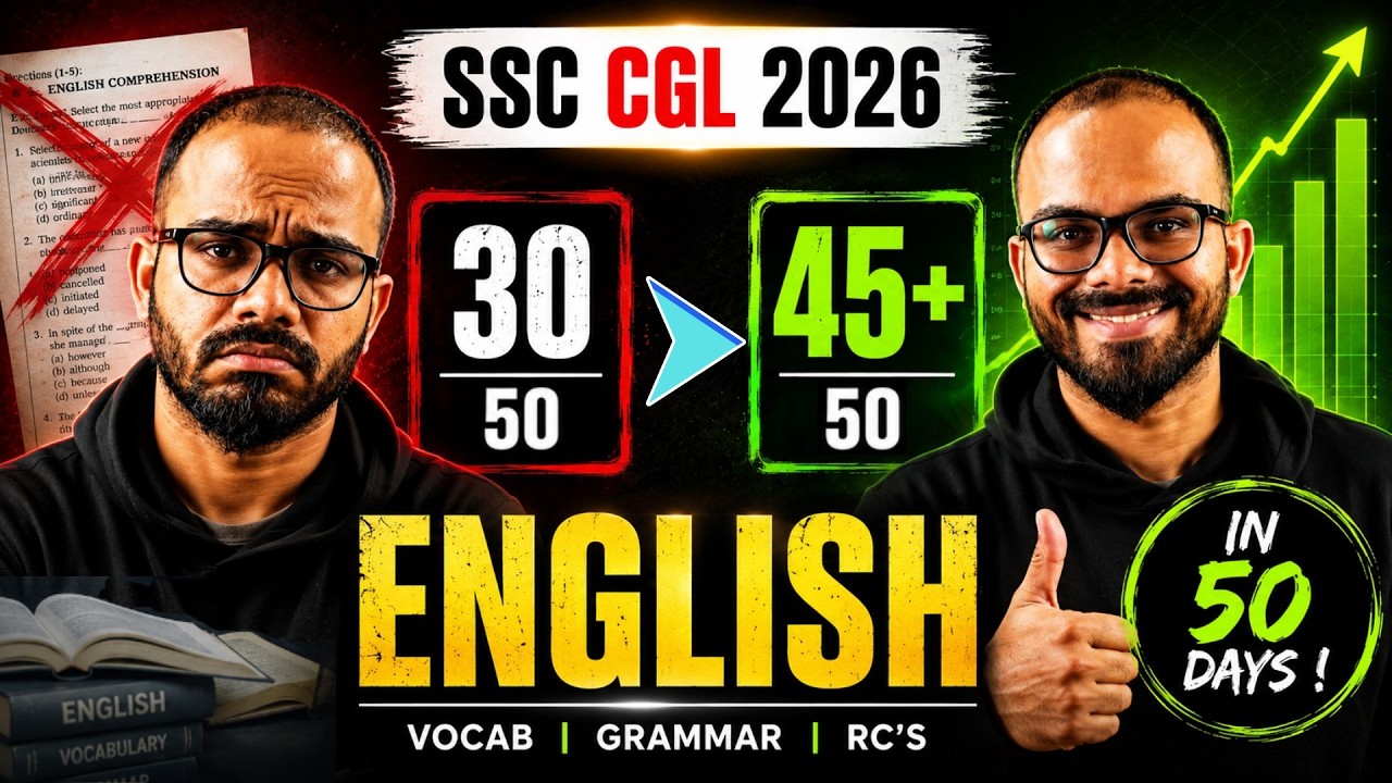 SSC CGL 2026 English Strategy | How to Score 45+ Marks in Just 50 Days 🔥#ssc #ssccgl2026 #sscenglish
