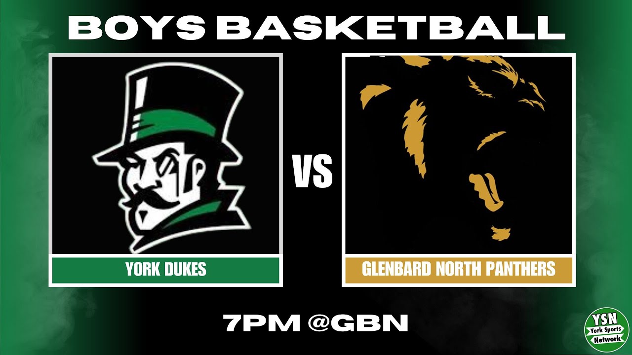 York vs. Glenbard North Boys Basketball