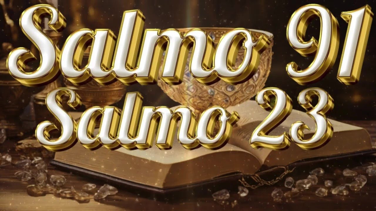 ORACIÓN del DÍA 03 Febrero  - SALMO 91 y SALMO 23 -Las dos ORACIONES MÁS PODEROSAS de la BIBLIA.