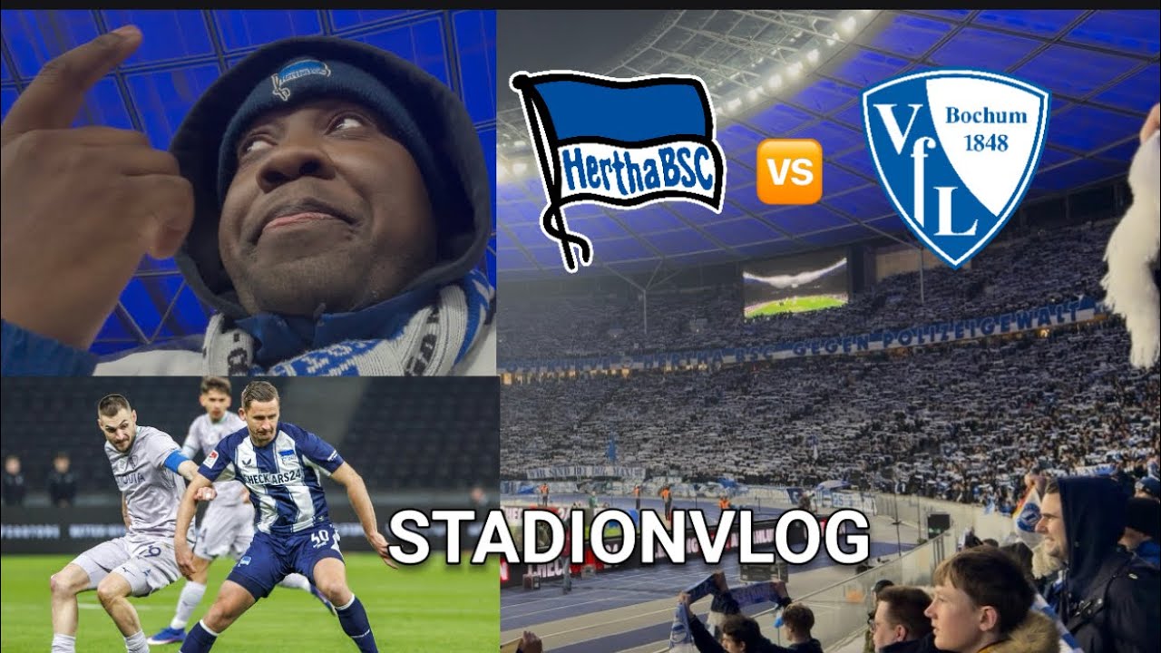 Hertha BSC 🆚 VFL Bochum |  STADIONVLOG⚽️ | Wieder ein dramatisches Ende🫣