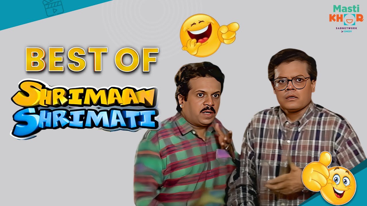 श्रीमान श्रीमती | Super Hit Comedy Show|  New Live | Shriman Shrimati | Mastikhor