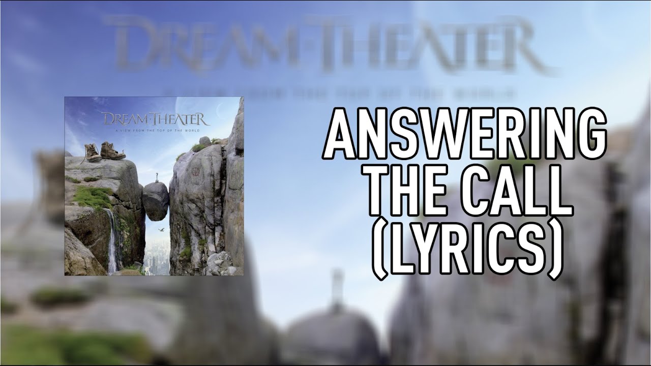 Dream Theater - Answering the Call (Lyrics)