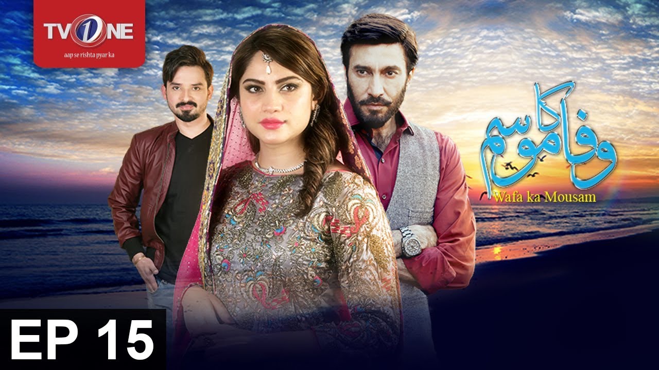 Wafa Ka Mausam | Episode 15 | Neelam Muneer & Aijaz Aslam - PrimeFlix Drama