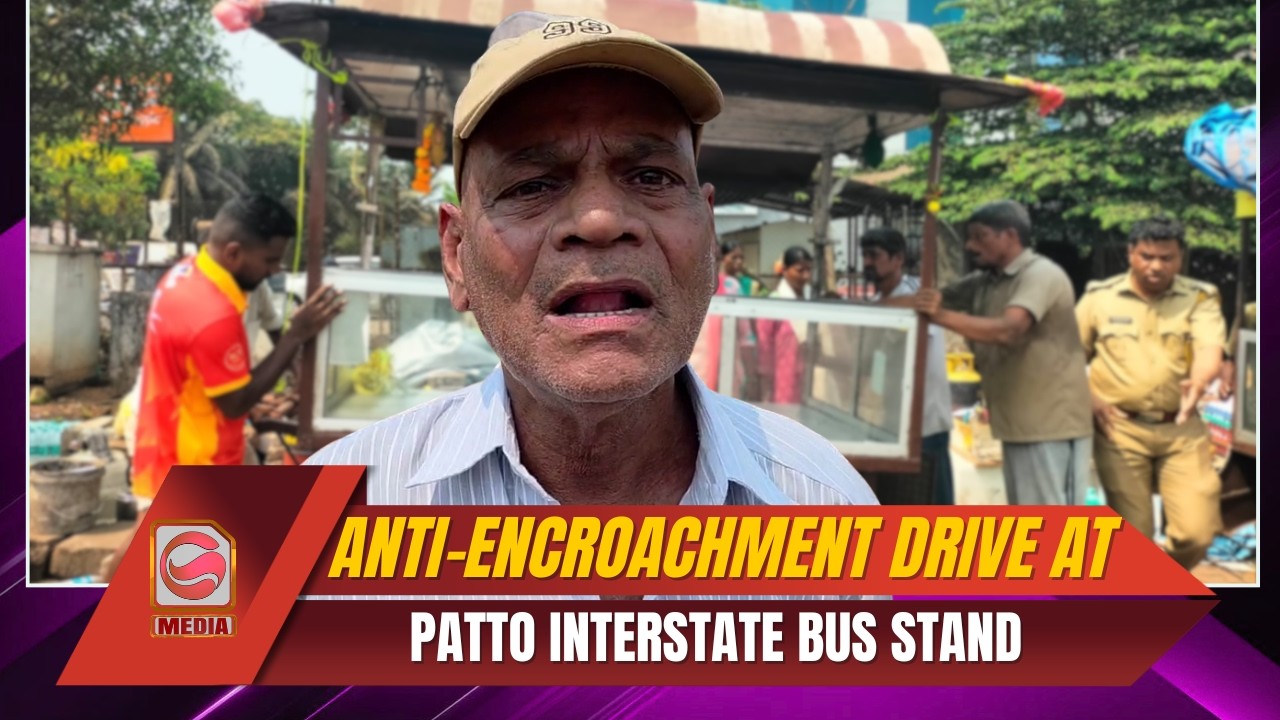 Anti-Encroachment Drive at Patto Interstate Bus Stand Triggers Vendor Protests