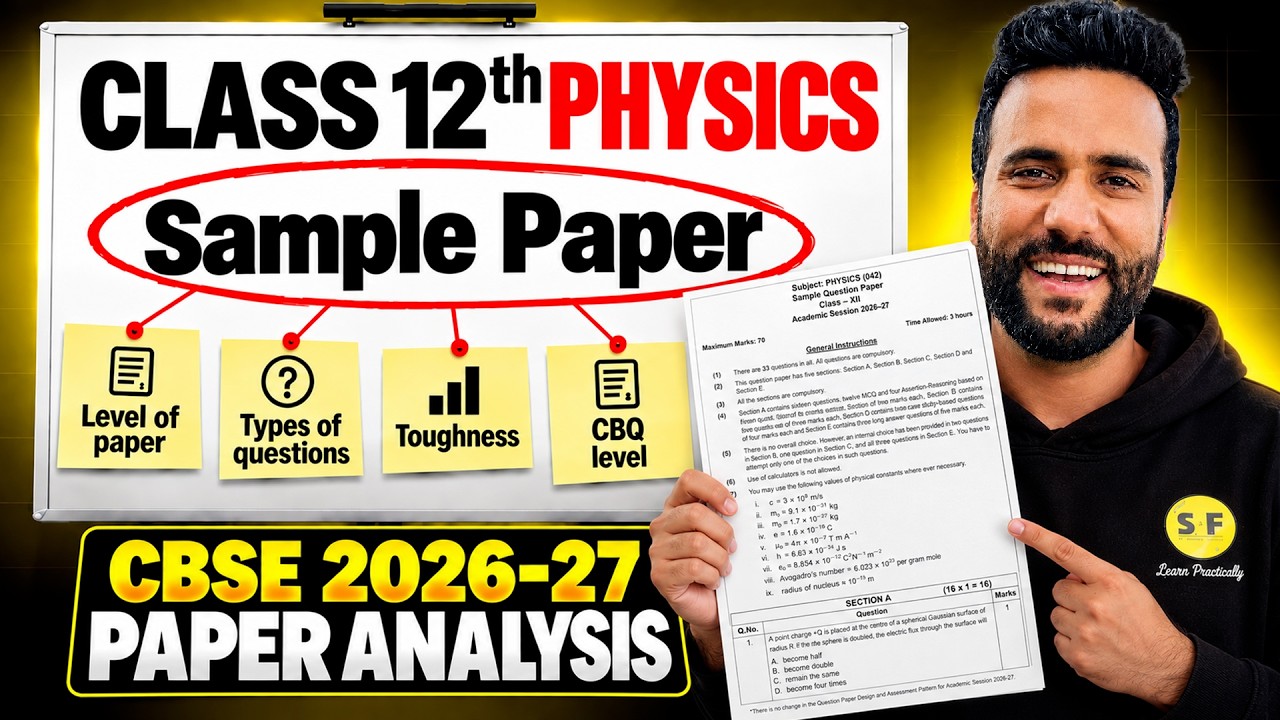 CBSE Class 12th Physics Sample Paper 2026-27 | Complete Paper Analysis | Ashu Sir