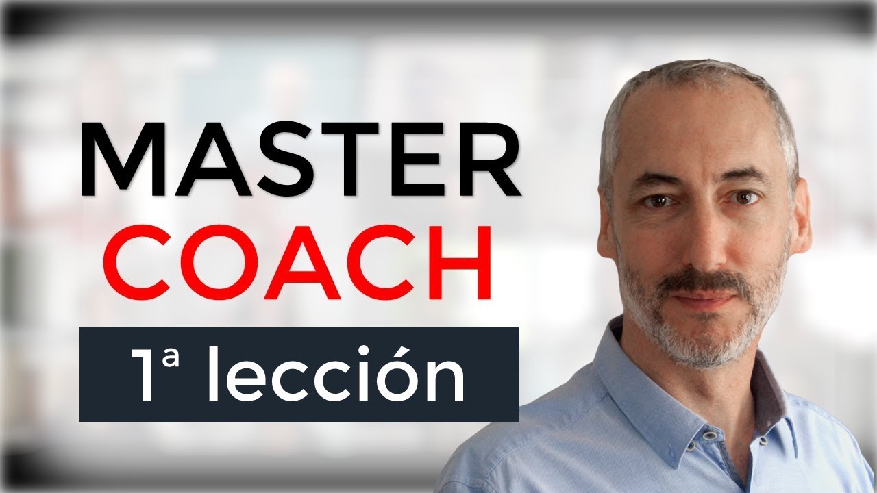 Curso de coaching. Lecci&oacute;n #01