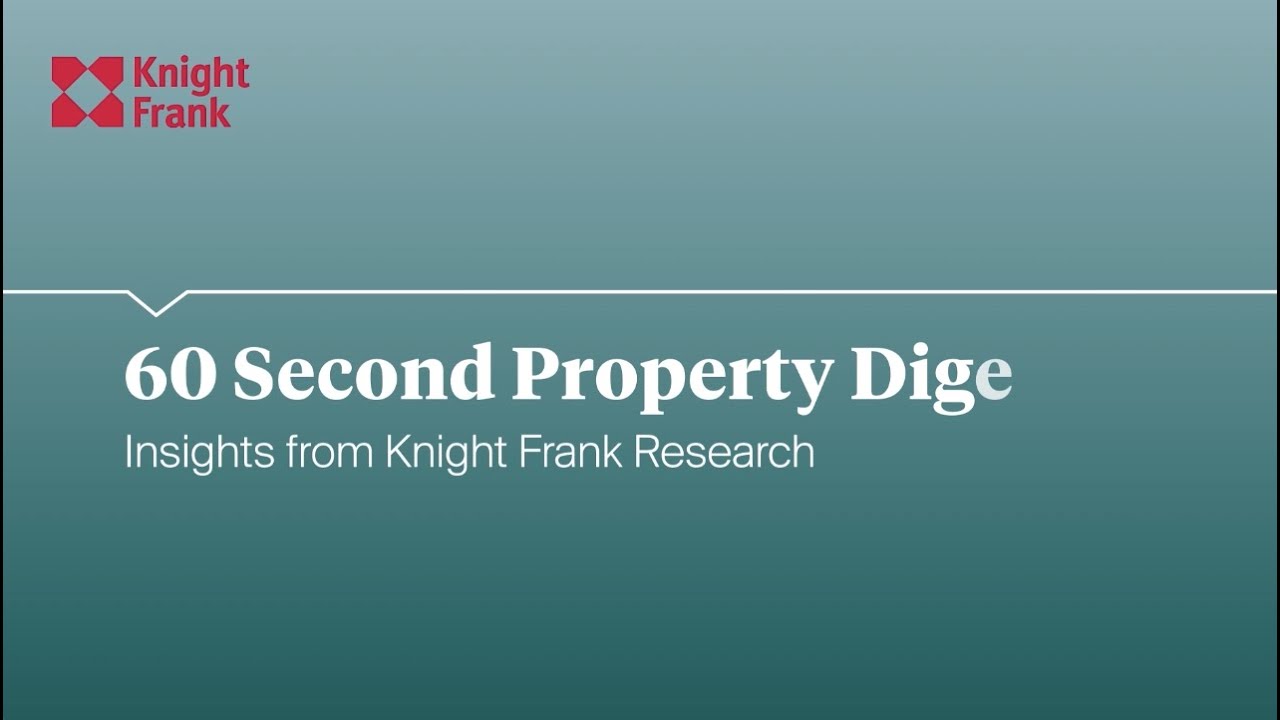 Knight Frank &ndash; 60 Second Property Digest &ndash; European outlook 2023