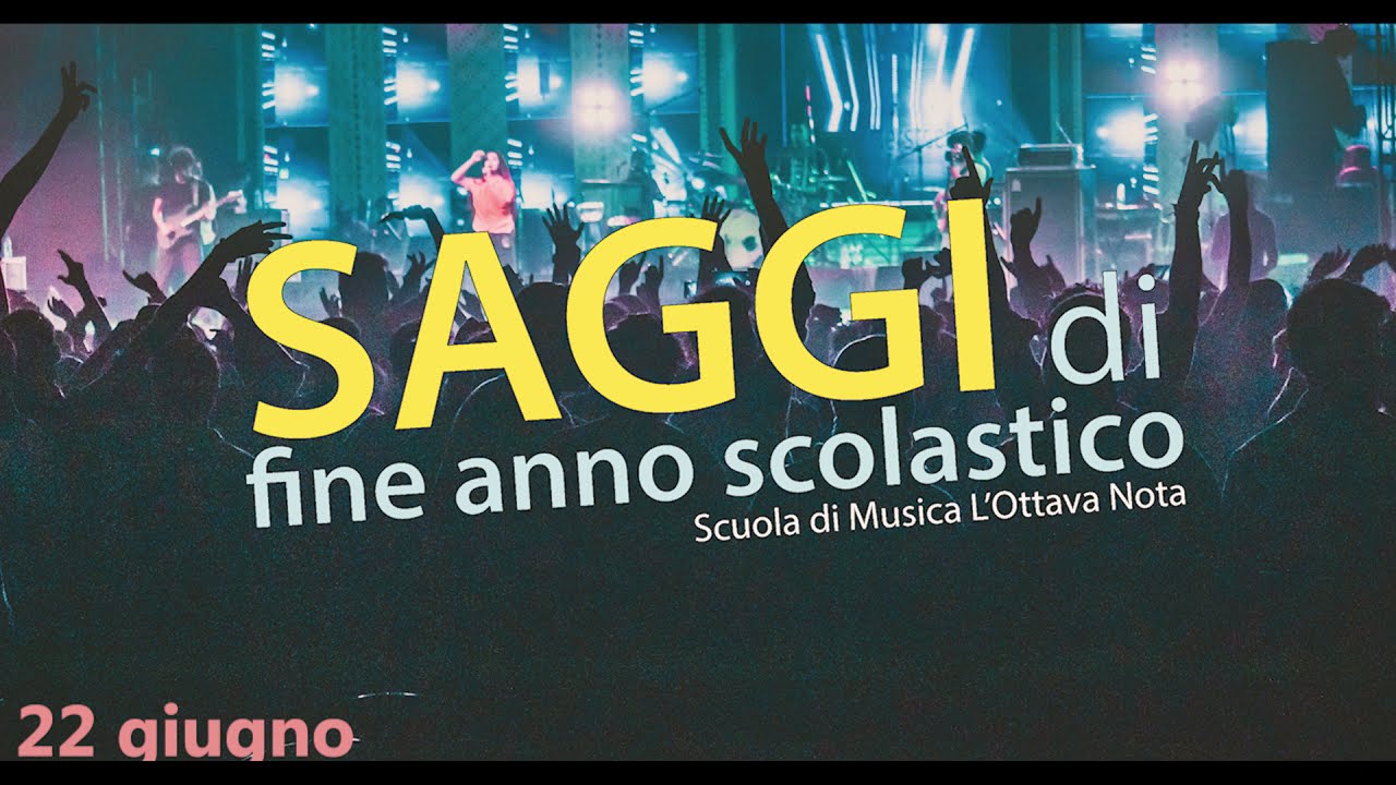 Saggi di fine anno scolastico - 22 giugno 2021