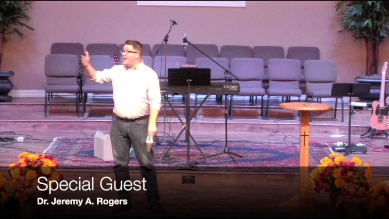 Dr. Jeremy A. Rogers--Lamentations 3:21-24 (11.20.16)