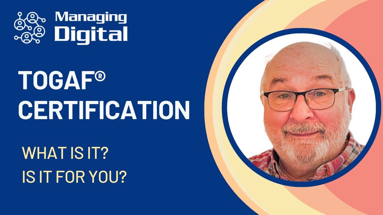 Is TOGAF Certification Right For You?