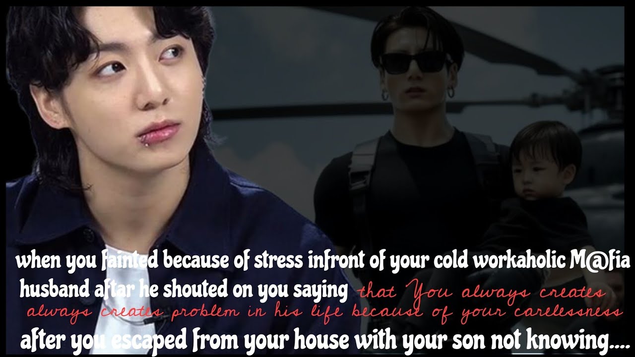 [JK ONESHOT FF] ты упала в обморок из-за стресса, когда твой холодный муж-мафа закричал #jkcoldhu...