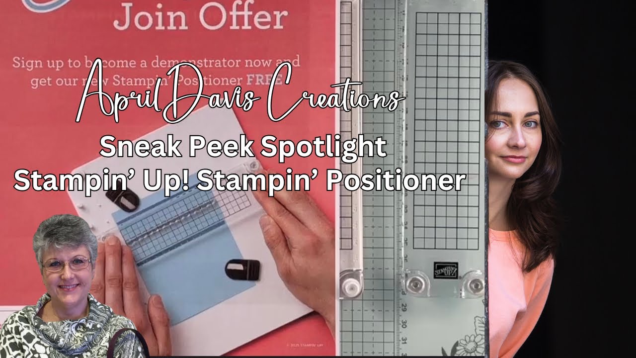 Предварительный показ — демонстрация позиционера Stampin’ Up!