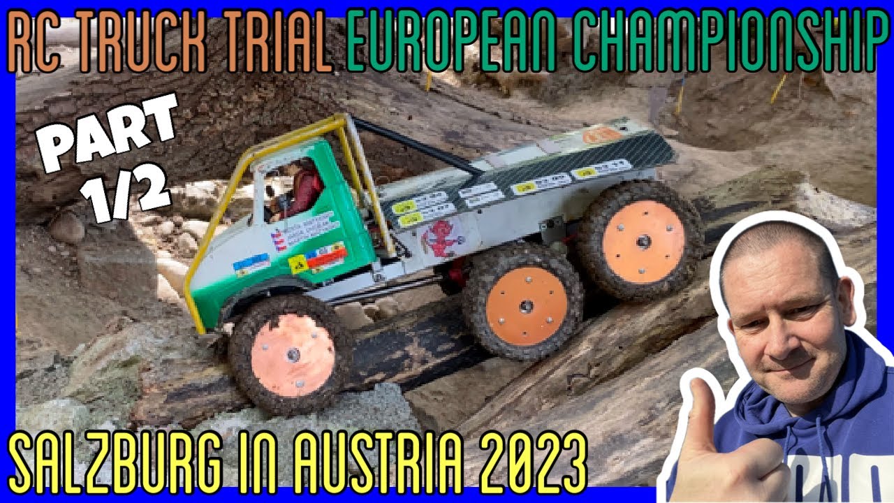 TRUCK TRIAL EUROPEAN CHAMPIONSHIP 2023 PART 1/2