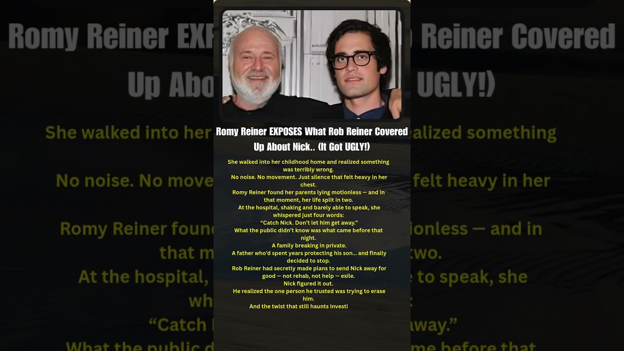 Romy Reiner EXPOSES What Rob Reiner Covered Up About Nick.. (It Got UGLY!)