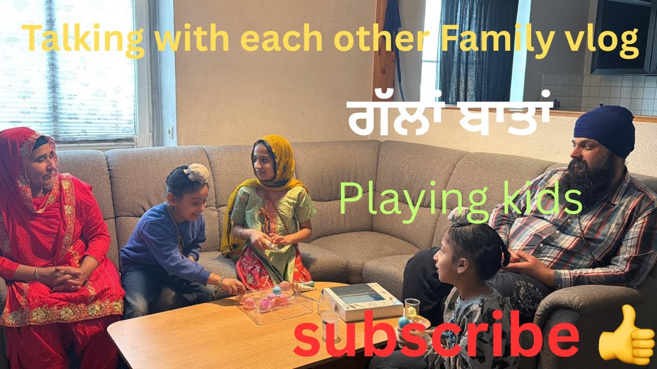 Playing and talking with Family vlog 
