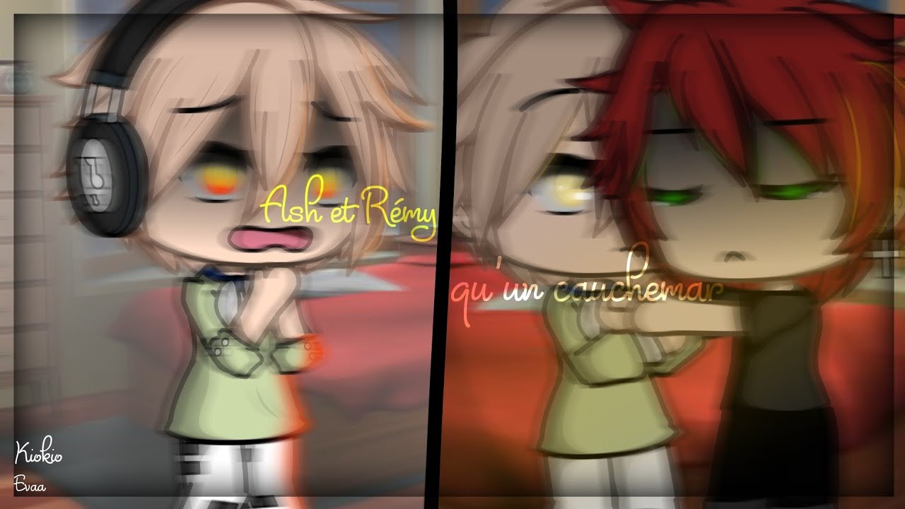 Qu'un cauchemar 🧸x🍒 || Meme gacha life (@kio190)