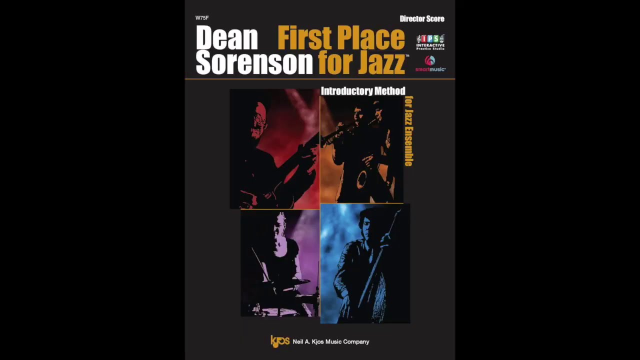 First Place For Jazz by Dean Sorenson - New Introduction Video