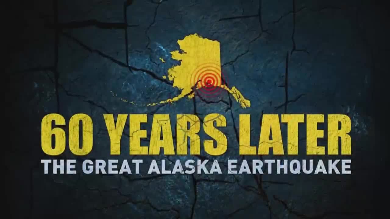 60 years later: The Great Alaska Earthquake