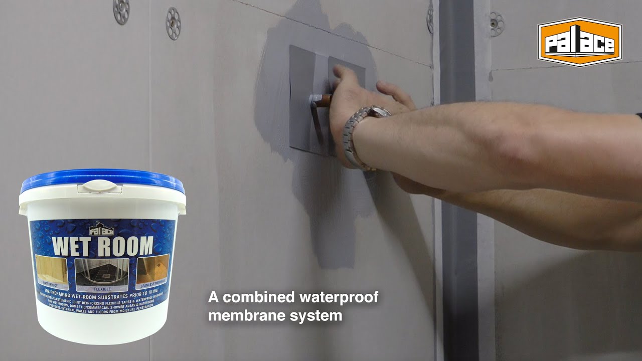 Kit out your bathroom using this fantastic waterproof membrane system - Palace Wet-Room