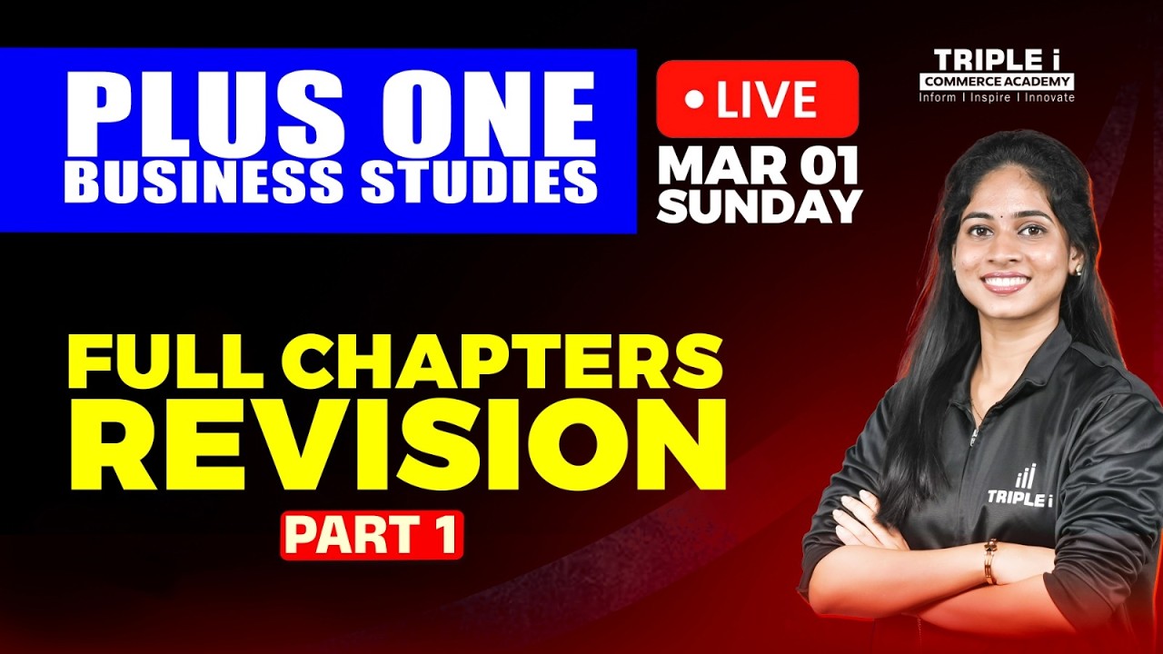 PLUS ONE BUSINESS STUDIES | ALL CHAPTERS | REVISION TO RANK SERIES | PART 1 | TRIPLE I