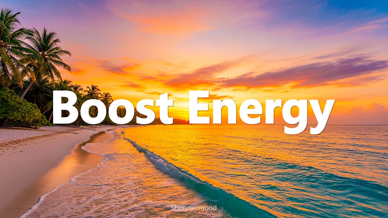 Boost Energy ⚡Tropical & Deep House Chill Mix 2026 | Happy Morning Energy | Shimmermood