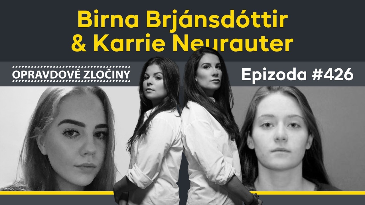 #426 - Birna Brjánsdóttir & Karrie Neurauter