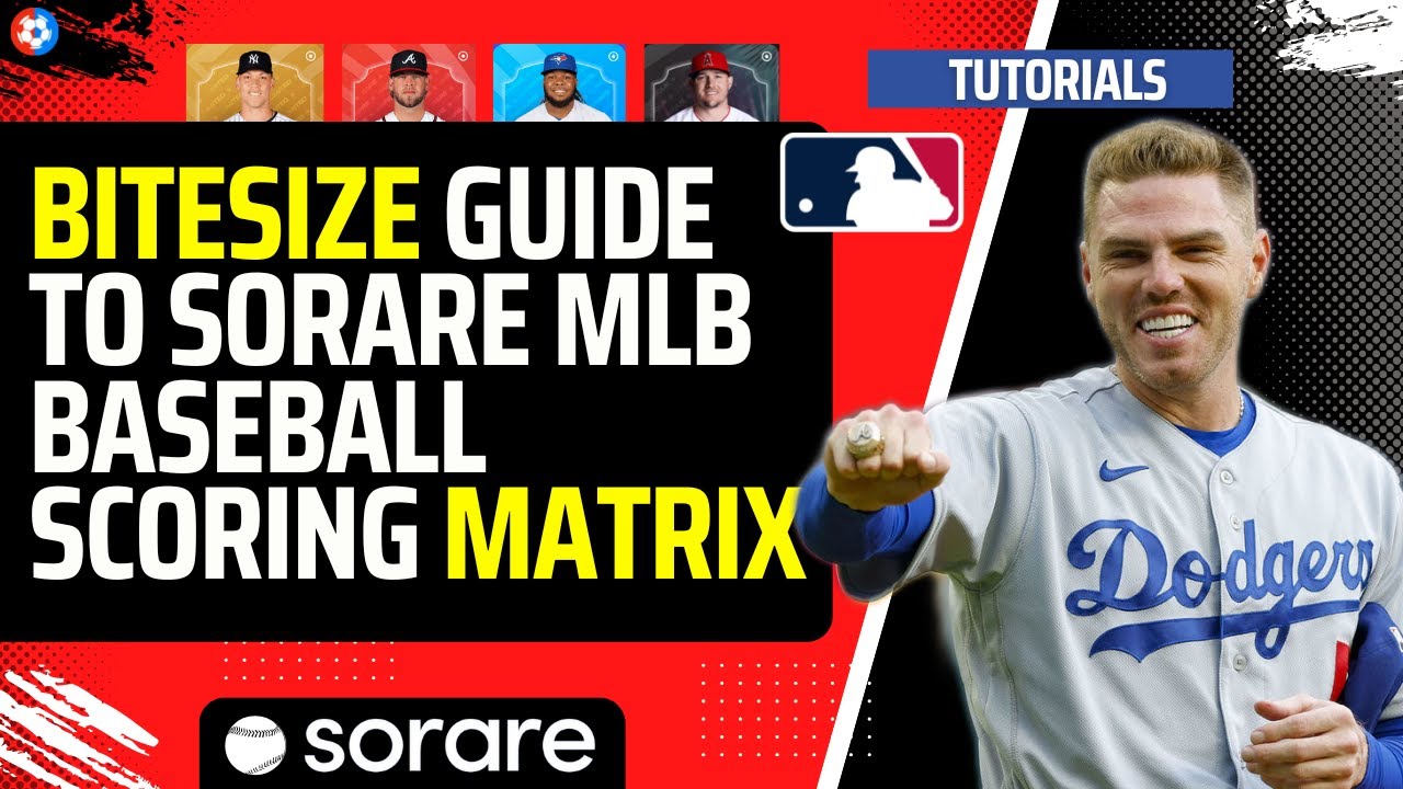 Bitesize GUIDE the Sorare MLB BASEBALL scoring MATRIX on the global FANTASY sports game!
