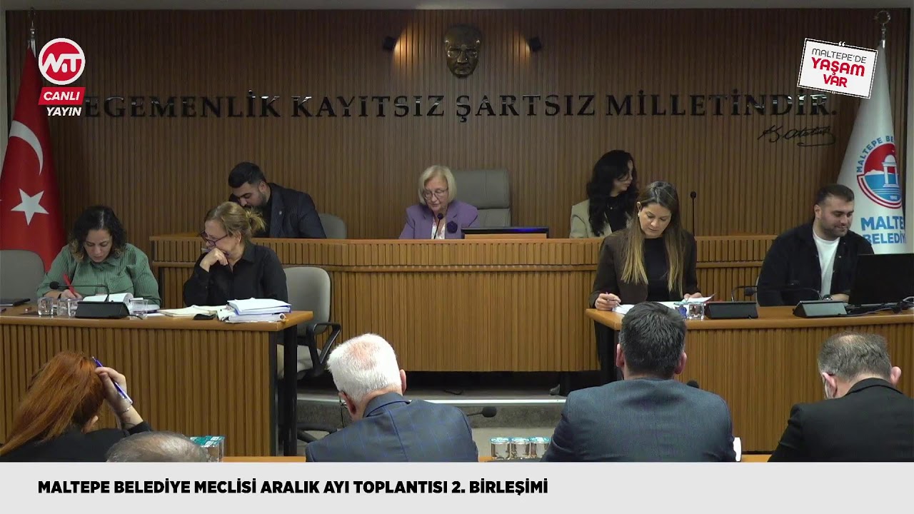 Maltepe Belediye Meclisi Aralık Ayı Toplantısı 2. Birleşimi