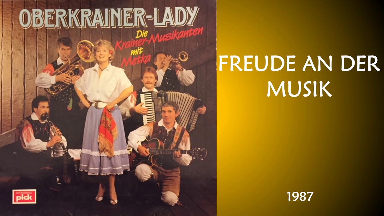 FREUDE AN DER MUSIK / Die Krainer-Musikanten mit Metka