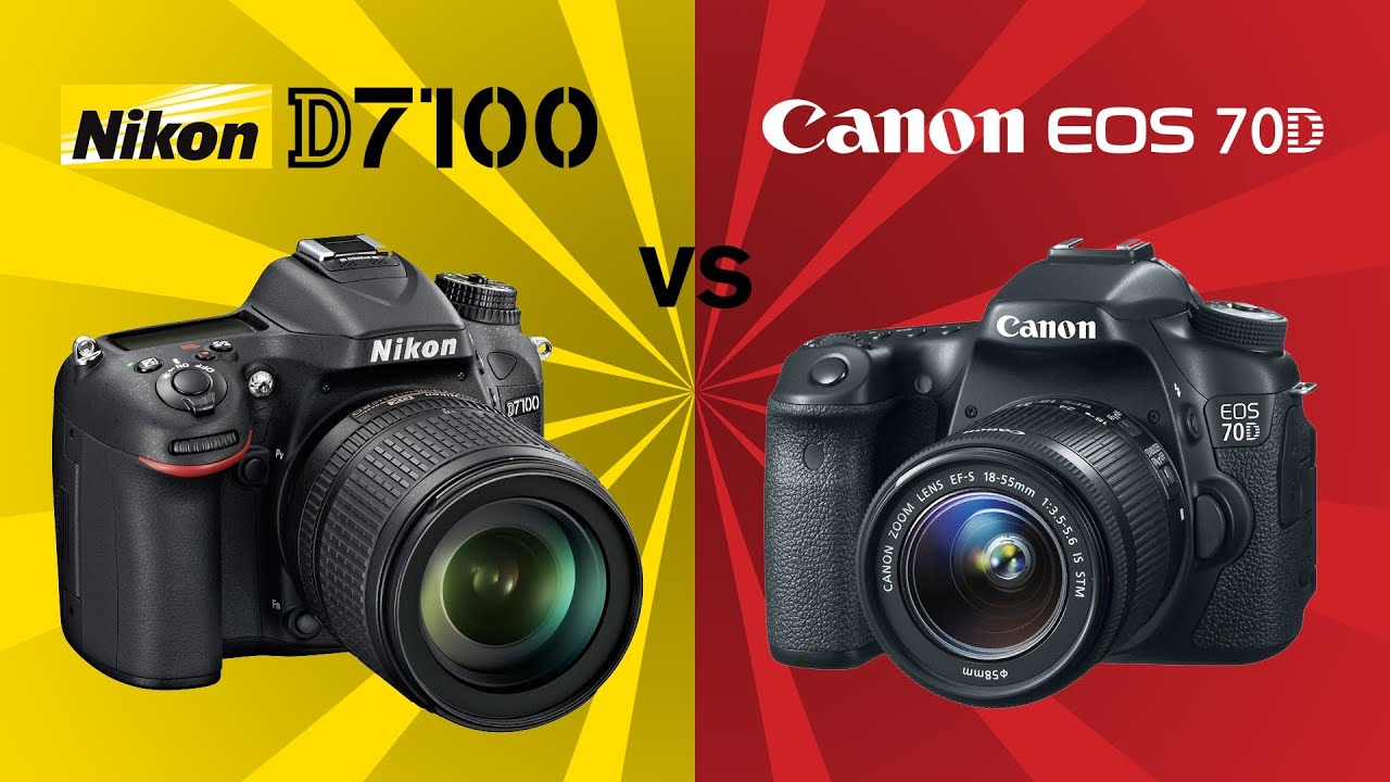 Canon 70D vs Nikon D7100