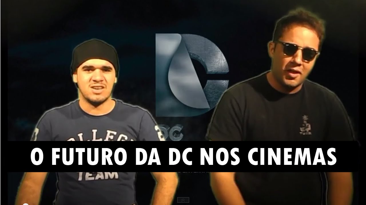 O Futuro da DC nos Cinemas: Nossas especula&ccedil;&otilde;es - Pub do Tent&aacute;culo S01E07