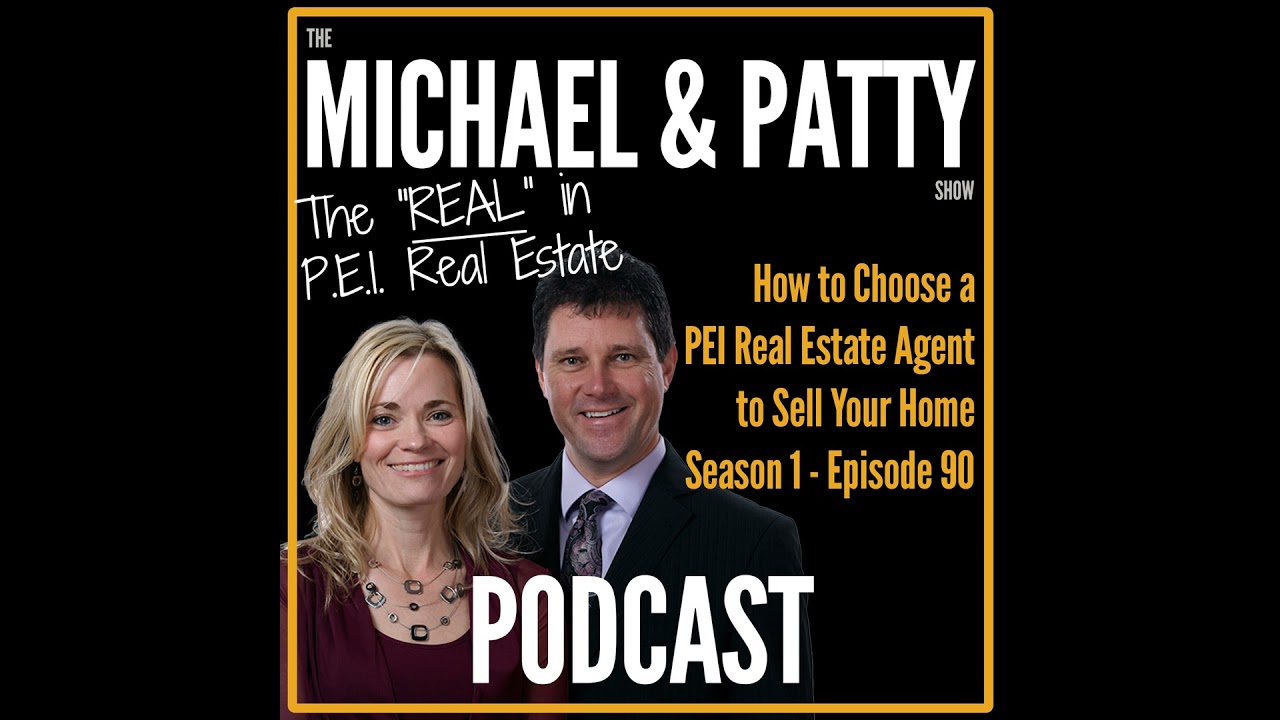 How to Choose the Right PEI Real Estate Agent to Sell Your Home