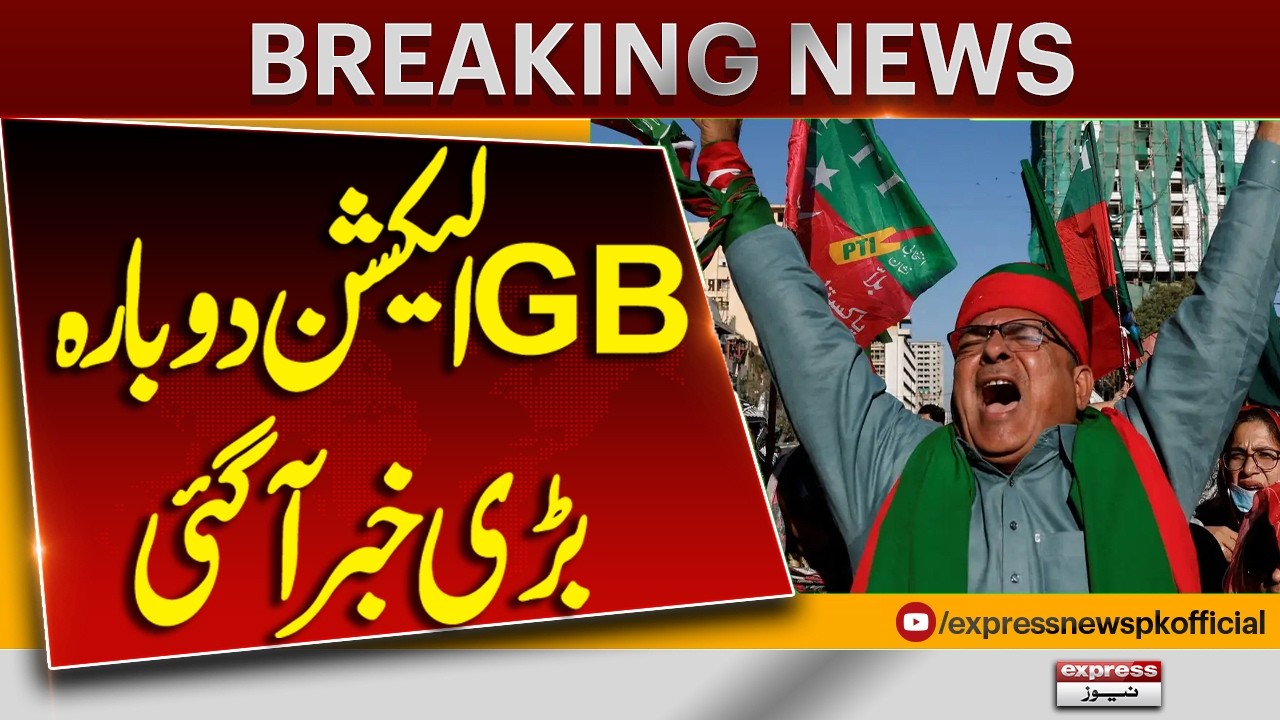 GB Elections Update: Re-Polling Ordered in GBA-15 & GBA-16 Polling Stations Breaking News
