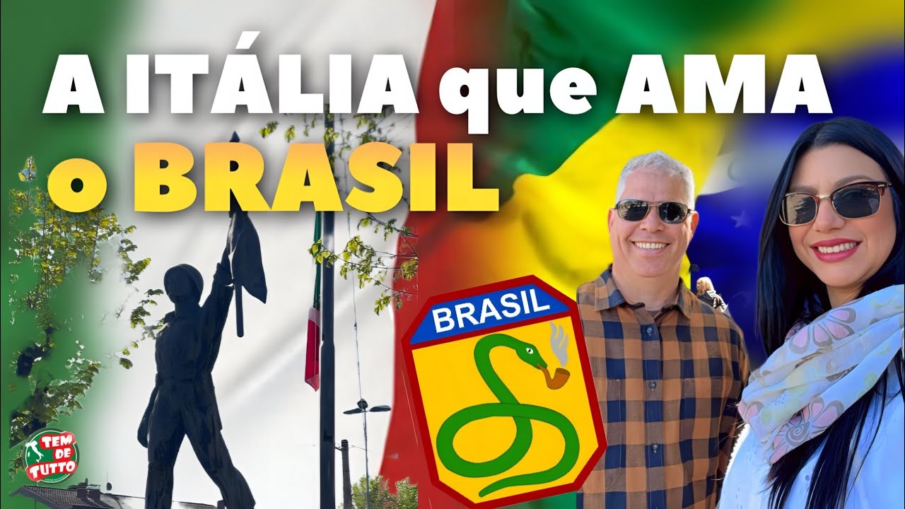 🇮🇹UMA ITÁLIA QUE AMA O BRASIL🇧🇷História e homenagem a FEB -Força Expedicionária Brasileira