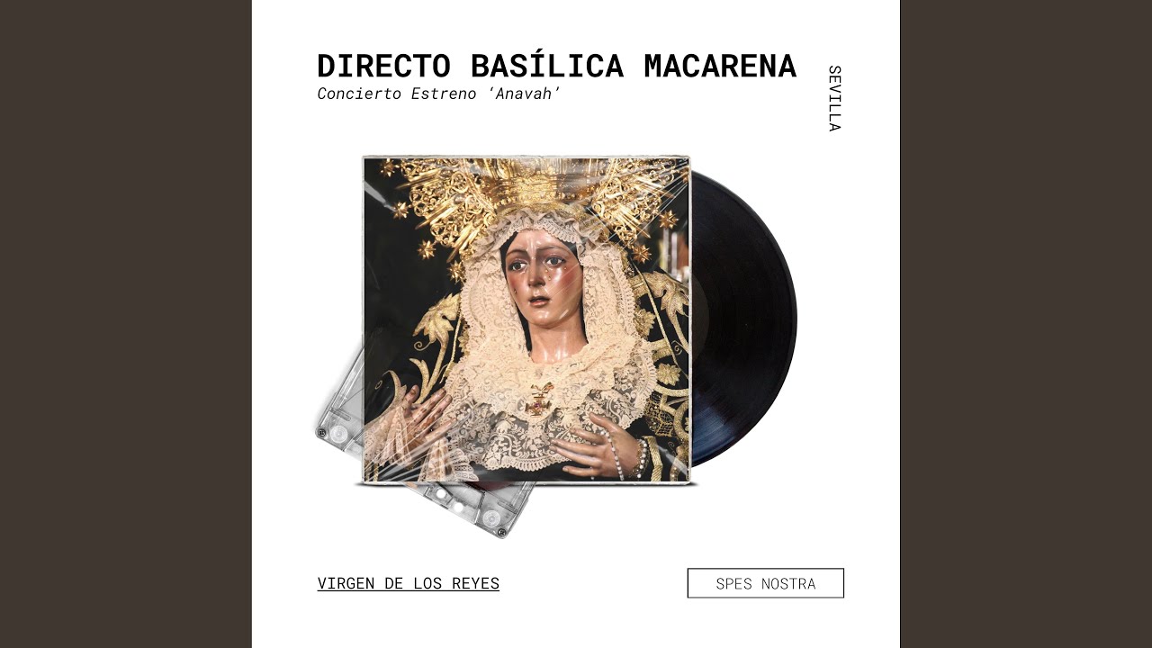 La coronación de María (Directo Macarena)