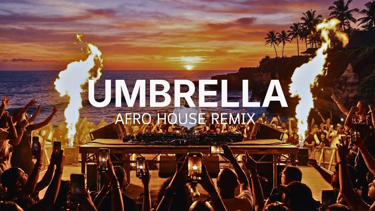 Umbrella – Afro House Remix | Vantage Afro Mix