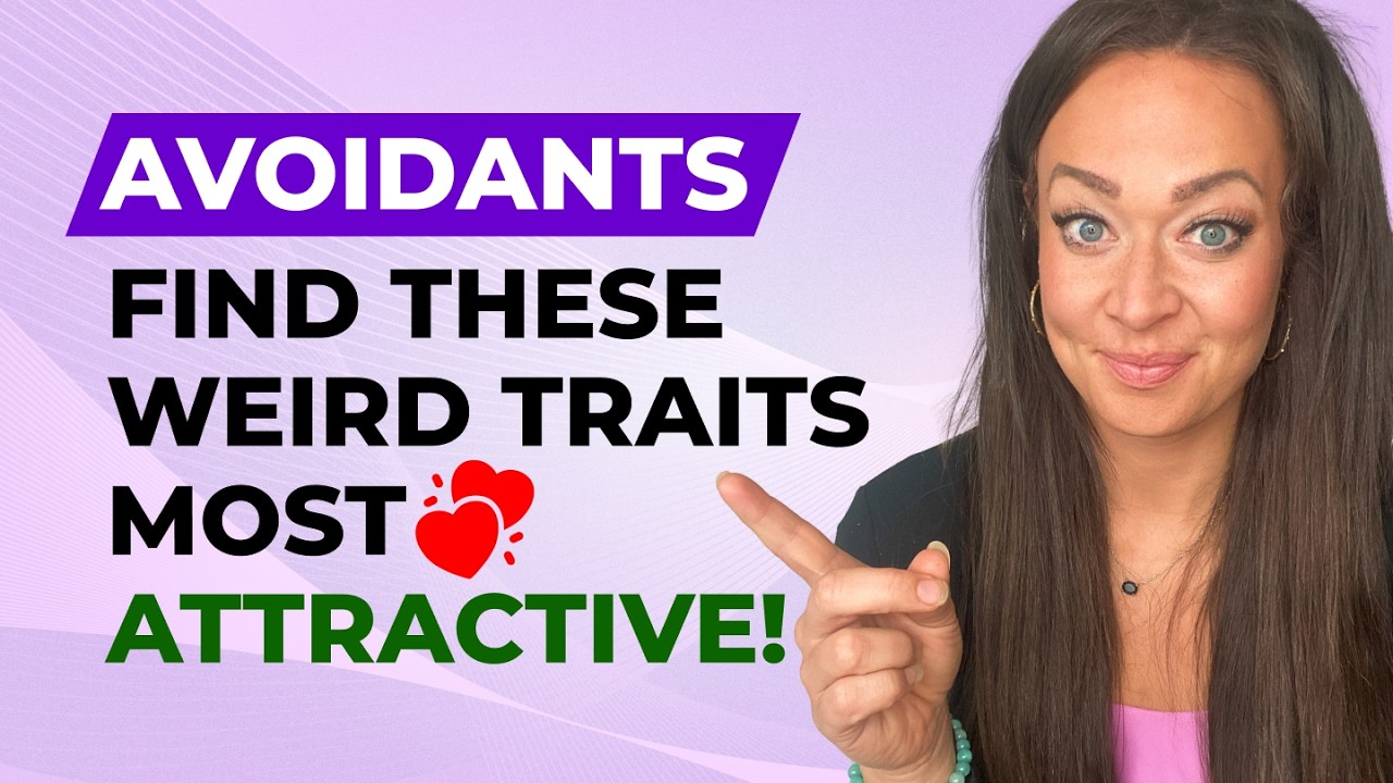 The Surprising Traits Avoidant Partners Find Attractive - Thais Gibson ✨💔🧲