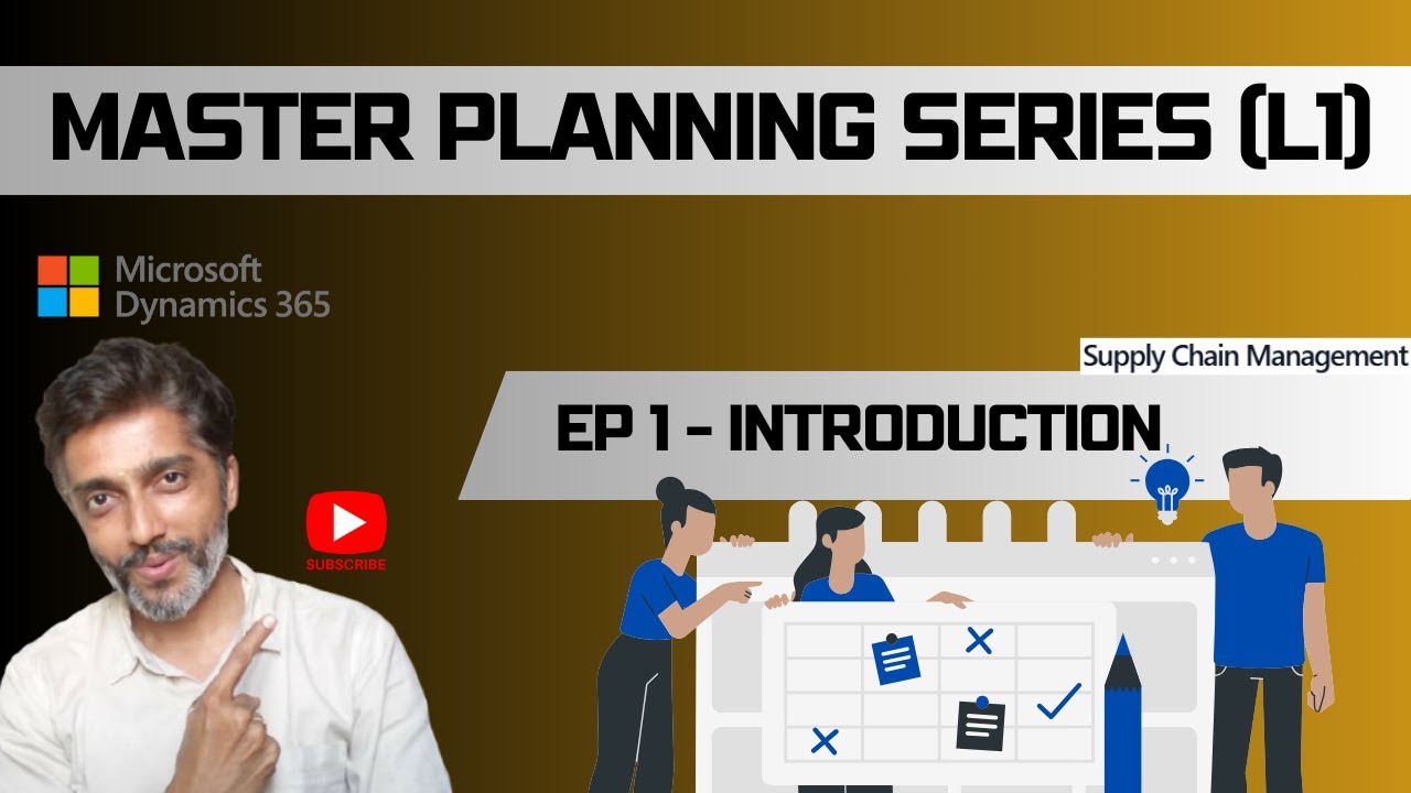 EP-1 Master Planning (L1) - Introduction #d365talks #microsoftdynamics365 #masterplan