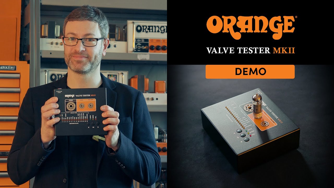 Valve Tester MKII - Demo with Orange Amps Tech